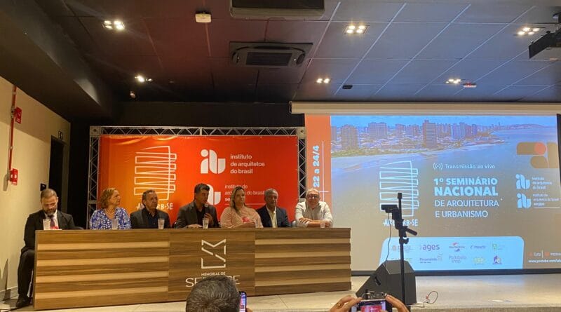 Arquitetura, patrimônio e urbanismo são temas de seminário nacional em Sergipe