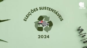 Dia Mundial da Reciclagem: TRE-SP aposta em ações para reduzir impacto das eleições