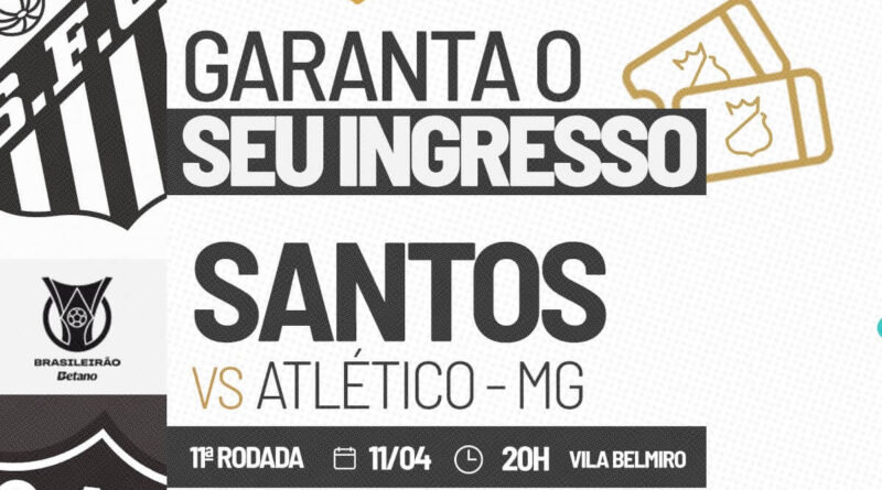 Santos x Atlético-MG: veja como comprar ingressos para jogo na Vila Belmiro Santos x Atlético-MG: veja como comprar ingressos para jogo na Vila Belmiro